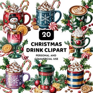 Könnte beinhalten: Eine Sammlung von Weihnachtsgetränke-Clipart mit Tassen, einem Glas und einem To-Go-Becher, alle mit festlichen Elementen wie Zuckerstangen, Schneeflocken und Stechpalmen verziert. Das Bild enthält den Text "20 Christmas Drink Clipart" und "Personal and Commercial Use."