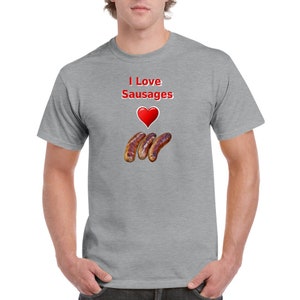 I love Sausages Mans T-shirt. Funny Tshirt. Tshirt gift. Tshirt for women,Tshirt for men, Heavyweight Unisex Crewneck T-shirt