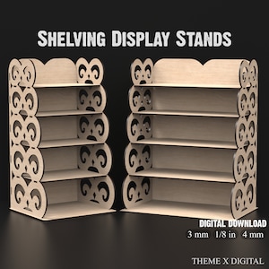 Puede incluir: Dos expositores de madera con cinco estantes cada uno. Los expositores están hechos de madera con un diseño decorativo de corte. Los estantes están hechos de madera y tienen un grosor de 1/8 de pulgada. Los expositores tienen un grosor de 3 mm. Los expositores están etiquetados con "SHELVING DISPLAY STANDS" y "DIGITAL DOWNLOAD 3 mm 1/8 in 4 mm THEME X DIGITAL".