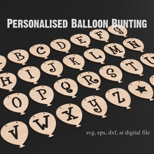 Alphabet A-Z anniversaire ballon guirlande Svg fichiers de découpe laser - joyeux anniversaire guirlande Kit - guirlande en bois pour Glowforge XTool etc #002