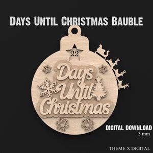 Tage bis Weihnachten Countdown-Kalender Bauble svg Lasercut-Dateien - Weihnachtskalender svg Laser Cut Files Für Glowforge XTool etc #073