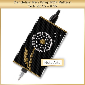 May include: A black and white beaded pen wrap with a gold dandelion design. The pen wrap is designed to fit a Pilot G2 pen. The text "Nota Arta" is visible on the pen wrap.