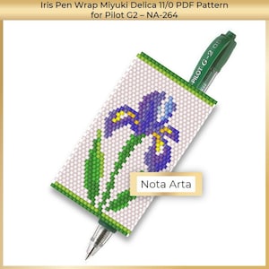 May include: A beaded pen wrap pattern featuring a purple iris flower with green leaves. The pattern is for a Pilot G2 pen and is called "Iris Pen Wrap Miyuki Delica 11/0 PDF Pattern for Pilot G2 - NA-264".