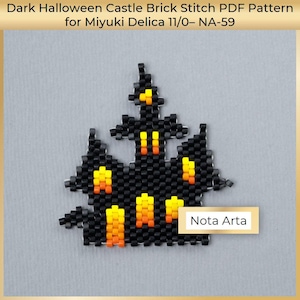 May include: A beaded black Halloween castle design with orange and yellow accents for the windows and turrets. The image includes the text "Dark Halloween Castle Brick Stitch PDF Pattern for Miyuki Delica 11/0- NA-59" and "Nota Arta".