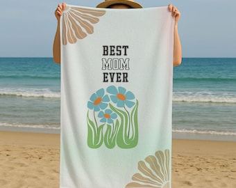 Elegant Mom Beach Towel, Best Mom Ever Gift, Botanical Floral Towel, Chic Summer Gift For Mom, Minimal Aesthetic Beach Towel