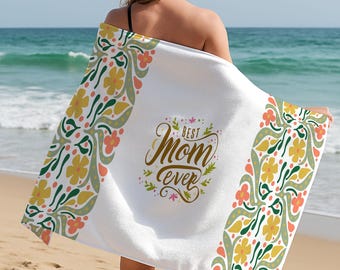 Vintage Floral Mom Beach Towel, Best Mom Ever Gift, Cottagecore Flower Towel, Mothers Day Gift For Mom, Aesthetic Summer Towel