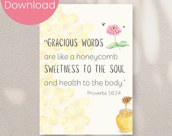 Arte stampabile del versetto della Bibbia, Proverbi 16:24 , Stampa delle Scritture, Download digitale, Christian Wall Art, Stampa ad acquerello, Stampa del vivaio delle api