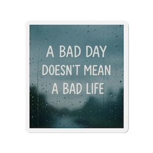 Inspirational Quote Magnet: Motivational Die-Cut Vinyl Decor
