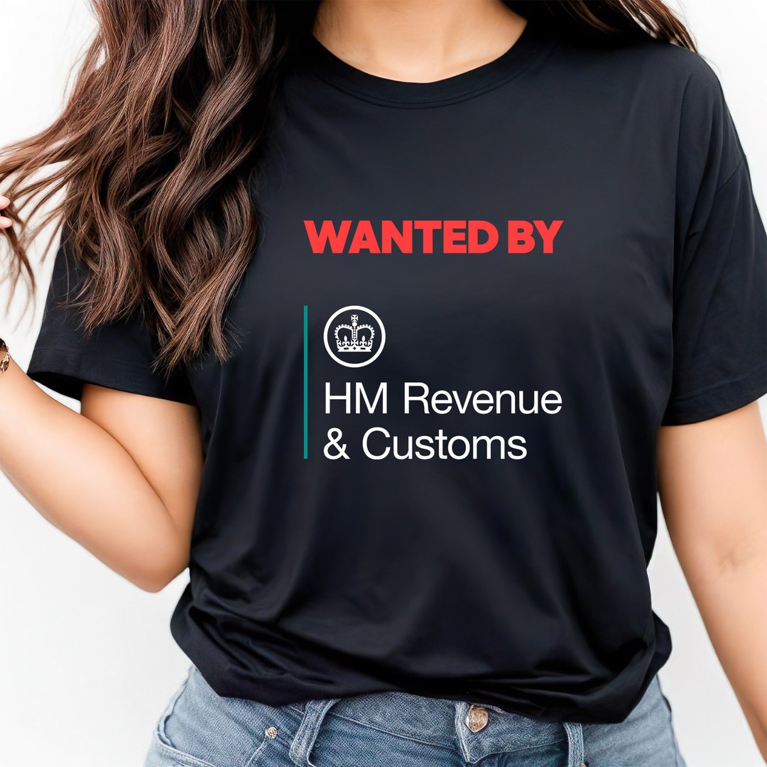 Wanted by HMRC Funny T Shirt Fancy Dress Gag Meme T Shirt, Tax Evasion