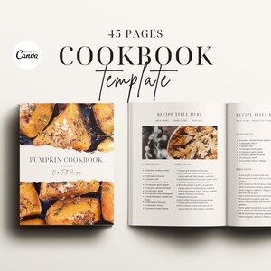 May include: A cookbook template with a pumpkin theme. The cover features a close-up of roasted pumpkin slices with herbs and spices. The inside pages show a recipe for chicken breasts with a title, ingredients, and directions. The text on the cover reads "Pumpkin Cookbook, Our Fall Recipes".