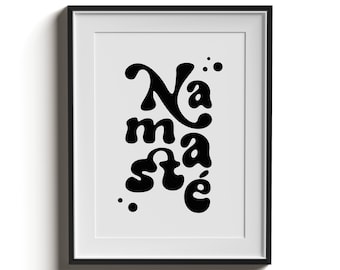 Namasté | Poster | Art Print | Poster | modern art | gift | Typography Print | Quote Print | Unframed