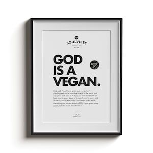 Dio è un vegano/poster vegano/stampa artistica/poster/arte moderna/regalo vegano/citazione/citazione vegana/senza cornice
