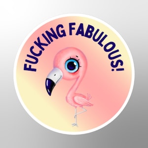 Adesivo Fucking Fabulous, engraçado, ofensivo, bobo, hilário, humor adulto, estiloso, ousado, bonito, moderno, sarcástico, rude, maldoso, presente