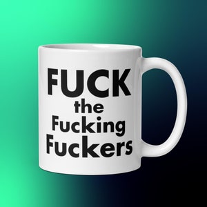 Funny Cursing Mug: Sarcastic Humor Gift (11oz)