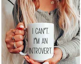 Funny Introvert Mug: Sarcastic Humor Gift