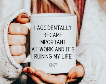 Funny Personalized Work Mug, Important at Work, Coworker Gift