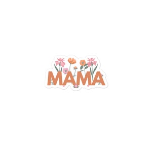 Adesivo de mamãe, 3 pol x 3 pol, floral, decalque de vida de mãe, presente de dia das mães, design de flores para mãe, criação de filhos, vida de mãe, decalque fofo de mãe, laptop floral