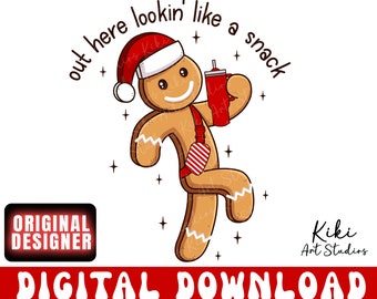 Gingerbread Man PNG: Lookin' Like A Snack Christmas Design (Digital Download)