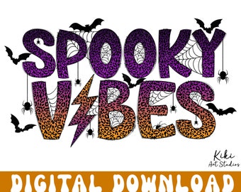May include: A digital download graphic with the text "Spooky Vibes" in a purple, orange, and yellow leopard print with spiderwebs and bats.