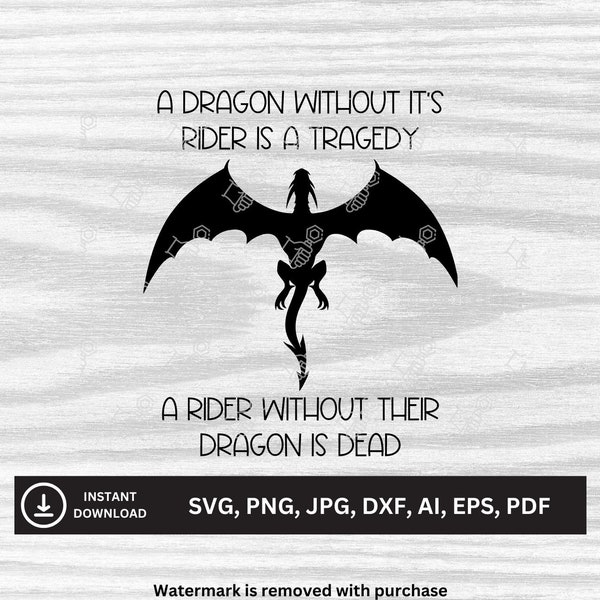 A Dragon Without It's Rider - Fourth Wing SVG | Downloadable Files | svg, png, jpg, dxf, ai, eps, pdf