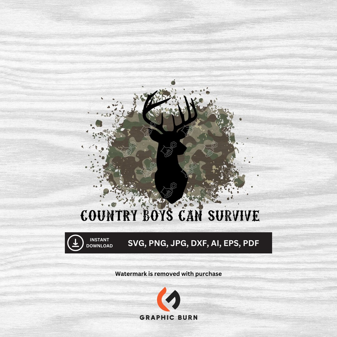 Country Boys Can Survive - Upchurch SVG | Downloadable Files | Svg, Png, Jpg, Dxf, Ai, Eps, Pdf ...