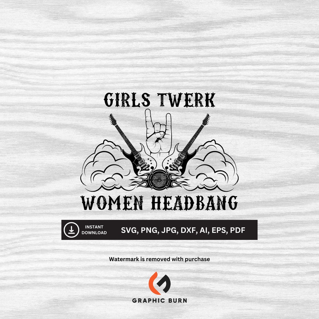 Girls Twerk Women Headbang SVG Downloadable Files Svg Etsy