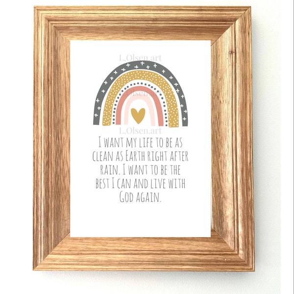 LDS baptism gift ideas-I want my life to be as clean as earth right after rain+ rainbow. Great for primary