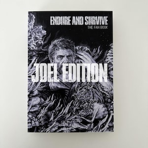 Endure and Survive : Joel Edition - Limited + Exclusive mini book and Joel Print