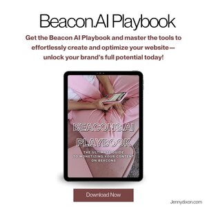 Könnte beinhalten: Ein digitales Tablet zeigt das Cover des "Beacon.AI Playbook" mit dem Text "The Ultimate Guide to Monetizing Your Content on Beacons". Das Bild zeigt eine Person, die ein Telefon hält, mit einer rosa Decke im Hintergrund. Das Bild enthält auch den Text "Download Now."