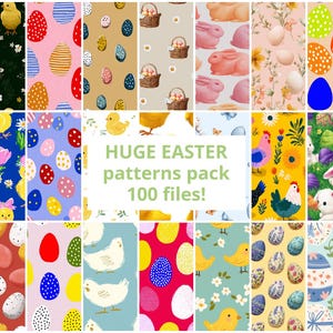 May include: A collection of Easter-themed patterns featuring chicks, eggs, bunnies, and floral designs. The patterns are in various colors, including pink, blue, yellow, and green. Text in the center reads "HUGE EASTER patterns pack 100 files!"