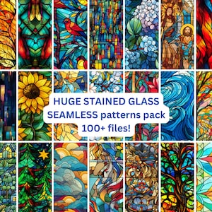 May include: A collage of 18 colorful stained glass patterns, featuring images of a tiger, sunflower, birds, flowers, a religious scene, waves, and a rose. The text "HUGE STAINED GLASS SEAMLESS patterns pack 100+ files!" is displayed in the center of the image.