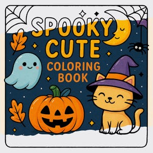 May include: A Halloween-themed coloring book cover with the words "Spooky Cute Coloring Book" in orange and yellow. The image features a smiling jack-o'-lantern, a ghost, a cat wearing a witch hat, a crescent moon, a spider, and autumn leaves.