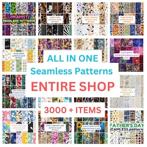 3000+ HUGE Seamless Patterns Bundle - All in one - Entire store - various patterns, commercial use, digital paper, instant download