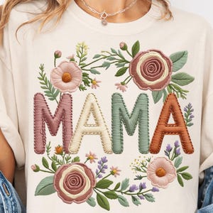 Faux Embroidery Mama Png, Faux Embroidery Floral Mama Png, Mother&#39;s Day Png, Mom Faux Embroidery Png, Mama Sublimation Design