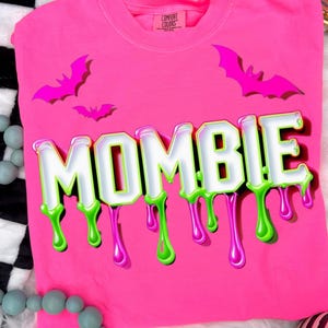 Funny Mombie Png, Halloween Mom Png, Halloween Mombie Design, Halloween Sublimation, Halloween Mama Shirt Design, Mombie Halloween Design