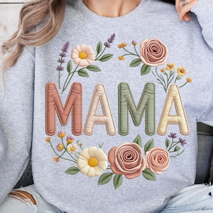 Faux Embroidery Mama Png, Faux Embroidery Floral Mama Png, Mother&#39;s Day Png, Mom Faux Embroidery Png, Mama Sublimation Design