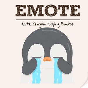 Cute Penguin Emote: Cute Penguin Crying Emote | Perfect for Twitch | Discord | Youtube | Instant Download