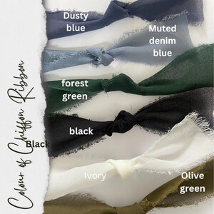 May include: A collection of chiffon ribbons with frayed edges, each tied in a central knot. The colors displayed include dusty blue, muted denim blue, forest green, black, ivory, and olive green. The text "Colour of Chiffon Ribbon" is visible.