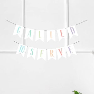 Called To Serve Banner- Printable