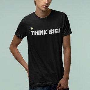 Think Big Shirt - Etsy Finland