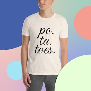 Potatoes | Short-Sleeve Unisex T-Shirt