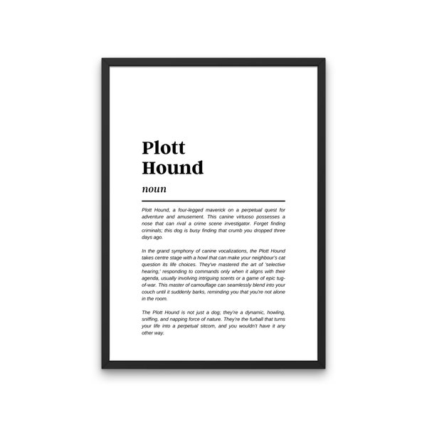 Plott Hound, Plott Hound Funny Definition Print, Plott Hound Gift, Plott Hound Dog, Plott Hound Mom, Digital Download