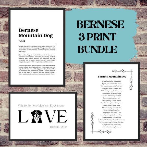 Bernese Mountain Dog, Bernese Mountain Dog Funny 3 Print Bundle, Dog Mom Gift, Gift for Dog Lovers, Berner, Mountain Dog