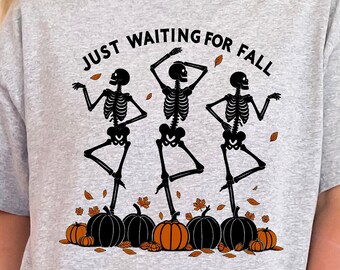 Just Waiting for fall Png, Funny Fall Season Skeleton Png Sublimation Shirt, Adult Humor png, Autumn Leaves Pumpkin Spice Digital png 56