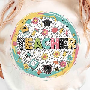 Teacher floral t shirt PNG cute school teacher Tshirt Sublimation, gift for teacher png, teacher flowers png, retro teacher Digital Download