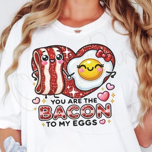 Bacon To my Eggs PNG, Glitter Valentine Png, Valentine Love Quote T Shirt Png, Bacon Lover Glitter Heart, Cute Valentine png Download 5