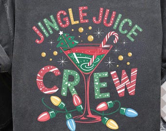 Jingle Juice Crew Christmas png, Funny drinking Christmas png, Festive Cocktail Party, Christmas alcohol Shirt Sublimation, Martini Xmas 7