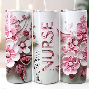 Puede incluir: Tres vasos de acero inoxidable blancos con diseños de flores de papel rosa y blanco. El vaso del medio tiene la palabra "NURSE" en letras negras y el texto "your text here".