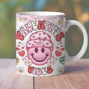 3D Valentine Vibes Mug Wrap, Valentine Inflated Mug Wrap, 3D 11oz 12oz 15oz Smiley Face Mug Wrap, Puffy Hearts Mug Press Sublimation PNG