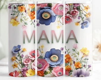 3D Add Your Text Flowers, Teacher Mama Tumbler Sublimation Wrap, Nurse Straight Tumbler Wrap, High Res PNG, Instant Download, 300 DPI 48